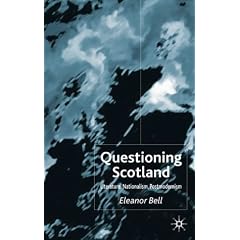 Questioning Scotland: Literature, Nationalism, Postmodernism