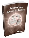 The Experts Guide to Increasing Your Brain Power