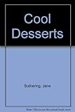 Cool desserts