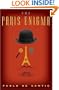 The Paris Enigma: A Novel