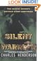 Silent Warrior: The Marine Sniper's Vietnam Story Continues