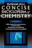 McGraw-Hill Concise Encyclopedia of Chemistry