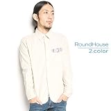 ROUND HOUSE【ラウンドハウス】 民族柄使いダンガリーL/Sシャツ