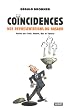 Co�ncidences : Nos repr�sentations du hasard