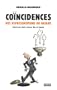 Co�ncidences : Nos repr�sentations du hasard