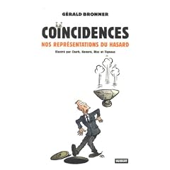 Co�ncidences : Nos repr�sentations du hasard