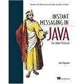 Instant Messaging in Java (The Jabber Protocols) (Illustrated) (Paperback)