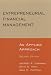Entrepreneurial Financial Management: An Applied Approach