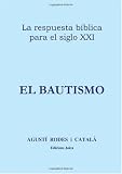 El Bautismo (Spanish Edition)