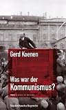 Was war der Kommunismus? (Frias Rote Reihe) - Gerd Koenen