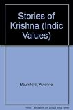 Stories of Krishna : a project of the Dharam Hinduja Institute of Indic Research Faculty of Divinity, University of Cambridge