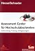Assessment Center f�r Hochschu