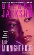The Midnight Hour (Madaris Family Novels)
