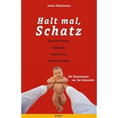 Halt mal, Schatz