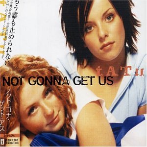 T.a.t.u. - Not Gonna Get Us (bESt 2003) - Zortam Music