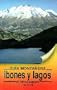 Ibones y lagos del Pirineo aragones (Spanish Edition)