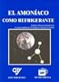 El Amoniaco Como Refrigerante (Spanish Edition)