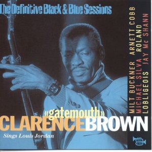 The Definitive Black & Blue Sessions: Sings Louis Jordan