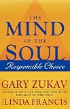 The Mind of the Soul: Responsible Choice