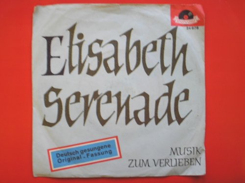 Produkt-Bild: Kallmann, Gunter Elisabeth Serenade 7" Polydor 24678 EX/VG 1960s as Guenter Kallmann Choir, German pressing. The record is unplayed and in EXCELLENT condition but the label has initials written on it. Sleeve is VG because it is quite creased but it isn't too bad.