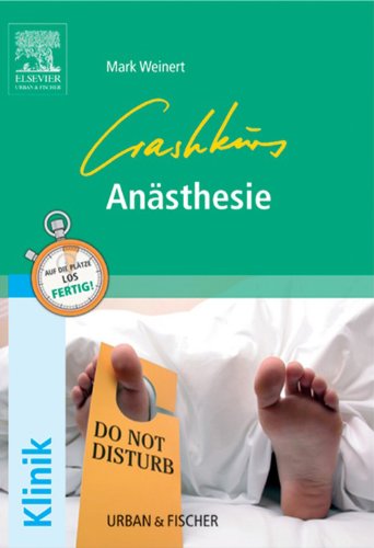 Crashkurs Anästhesie (German Edition)