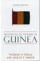 Historical Dictionary of Guinea (African Historical Dictionaries/Historical Dictionaries of Africa)
