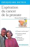 L'op�ration du cancer de la prostate