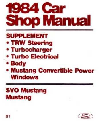 1984 FORD MUSTANG SVO Shop Service Repair Manual 