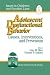 Adolescent Dysfunctional Behavior: Causes, Interventions, and Prevention (Issues in Children's and Families' Lives)