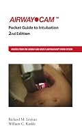 The Airway Cam Pocket Guide to Intubation, 2nd Edition