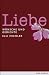 Liebe: Wünsche und Gedichte