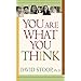 You Are What You Think