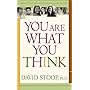 You Are What You Think