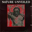 Nature Unveiled