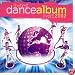 The Best Dance Album in the World...Ever 2002
