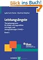 Leistungs�ngste: Therapieprogramm f�r Kinder und Jugendliche mit Angst- und Zwangsst�rungen (THAZ) - Band 1