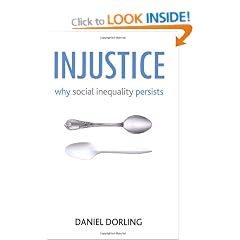 Injustice: Why Social Inequality Persists