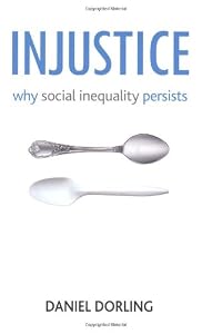 Image of Injustice: Why social inequality persists