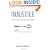 Injustice: Why Social Inequality Persists