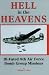 Book Hell in the Heavens: Ill-Fated 8th Air Force Bomb Group Missions