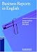 Book Business Reports in English (Cambridge Professional English)
