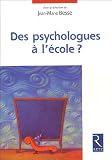 Revue Retz  / Des psychologues à l'école ?