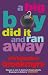 A Big Boy Did it and Ran Away (Abacus Books)