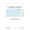 The World Market for Lead Carbonate: A 2004 Global Trade Perspective