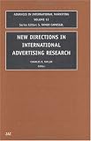New Directions in International Advertising Research (Advances in International Marketing) (Advances in International Marketing)
