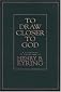 To Draw Closer to God: A Collection of Discourses