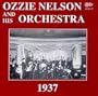 1937: Ozzie Nelson & His Orchestra