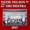1937: Ozzie Nelson & His Orchestra