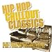 Hip Hop Chillout Classics