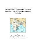 The 2007-2012 Outlook for Personal Stationery and Writing Instruments in India